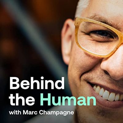 BehindtheHuman With Marc Champagne
