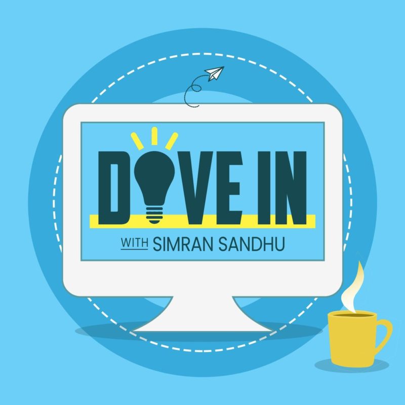Dive In with Simran Sandhu